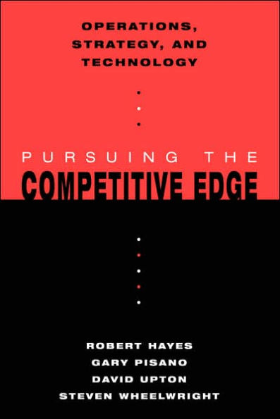 Operations, Strategy, and Technology: Pursuing the Competitive Edge / Edition 1