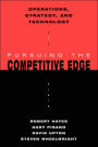 Operations, Strategy, and Technology: Pursuing the Competitive Edge / Edition 1