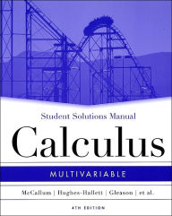Calculus Multivariable - Student Solution Manual / Edition 4
