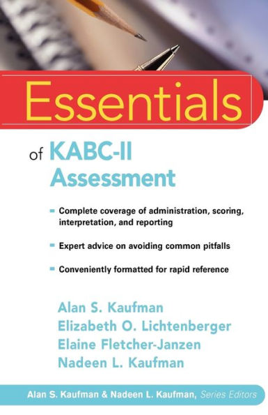Essentials of KABC-II Assessment / Edition 1