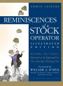 Reminiscences of a Stock Operator, Illustrated Edition
