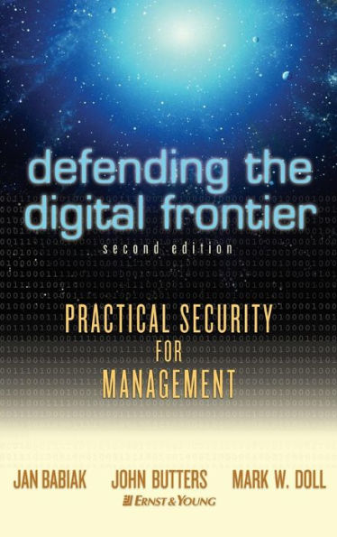 Defending the Digital Frontier: Practical Security for Management
