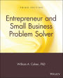 Entrepreneur and Small Business Problem Solver / Edition 3