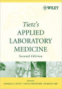 Tietz's Applied Laboratory Medicine / Edition 2