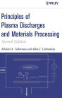Principles of Plasma Discharges and Materials Processing / Edition 2