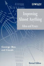Improving Almost Anything: Ideas and Essays