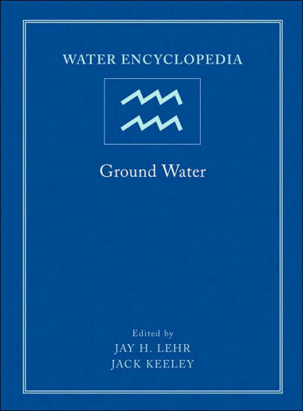 Water Encyclopedia, Ground Water / Edition 1