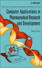 Computer Applications in Pharmaceutical Research and Development / Edition 1