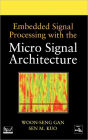 Embedded Signal Processing with the Micro Signal Architecture