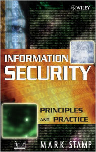 Information Security: Principles and Practice / Edition 1