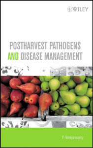 Postharvest Pathogens and Disease Management / Edition 1