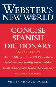 Title: Webster's New World Concise Spanish Dictionary, Second Edition, Author: Harraps