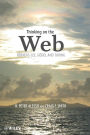 Thinking on the Web: Berners-Lee, Gödel, and Turing