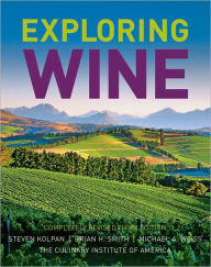 Title: Exploring Wine / Edition 3, Author: Steven Kolpan