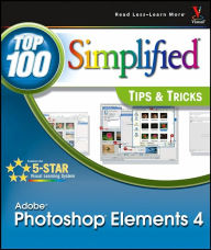 Photoshop Elements 4: Top 100 Simplified Tips & Tricks