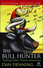 The Bull Hunter: Tracking Today's Hottest Investments
