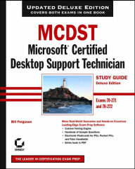 MCDST: Microsoft Certified Desktop Support Technician Study Guide (Exams 70 - 271 and 70 - 272) / Edition 1