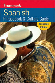 Frommer's Spanish Phrasebook and Travel Kit