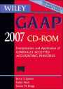 Wiley GAAP 2007, CD ROM: Interpretation and Application of Generally Accepted Accounting Principles