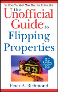Unofficial Guide to Flipping Properties