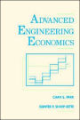 Advanced Engineering Economics / Edition 1