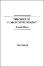 Theories of Human Development / Edition 2