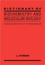 Dictionary of Biochemistry and Molecular Biology / Edition 2