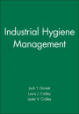 Industrial Hygiene Management / Edition 1