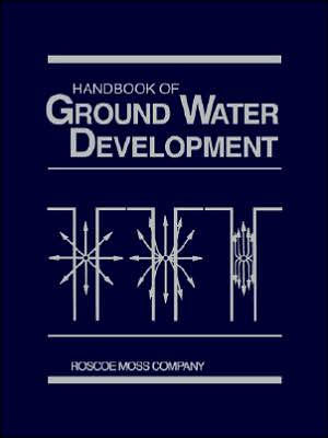 Handbook of Ground Water Development / Edition 1