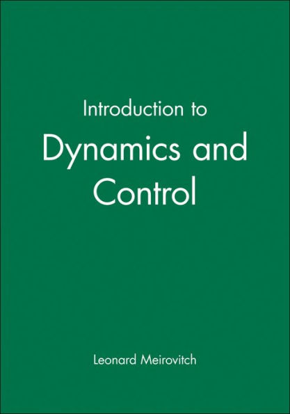 Introduction to Dynamics and Control / Edition 1