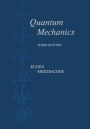 Quantum Mechanics / Edition 3