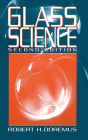 Glass Science / Edition 2