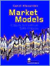 Market Models: A Guide to Financial Data Analysis / Edition 1