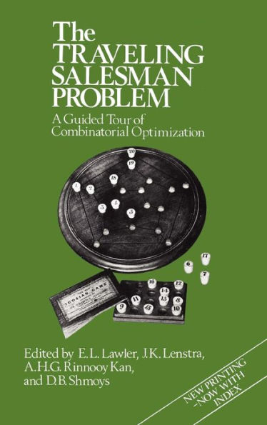 The Traveling Salesman Problem: A Guided Tour of Combinatorial Optimization