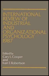 International Review of Industrial and Organizational Psychology, 1987