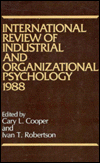 International Review of Industrial and Organizational Psychology, 1988