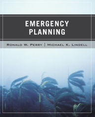 Title: Wiley Pathways Emergency Planning / Edition 1, Author: Ronald W. Perry