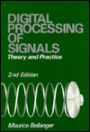 Digital Processing of Signals: Theory and Practice