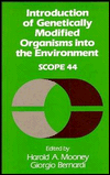 Introduction of Genetically-Modified Organisms into the Environment