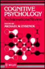 Cognitive Psychology: An International Review / Edition 1