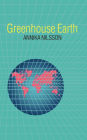Greenhouse Earth / Edition 1