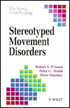 Stereotyped Movement Disorders