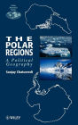 The Polar Regions: A Political Geography