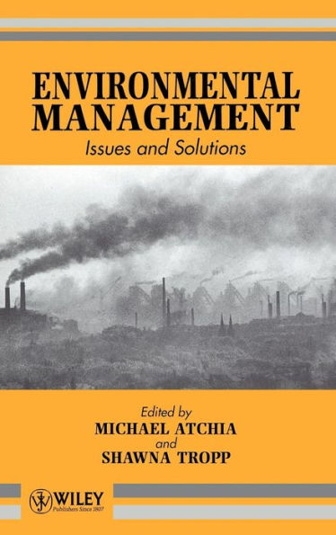 Environmental Management: Issues and Solutions / Edition 1