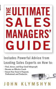 The Ultimate Sales Managers' Guide