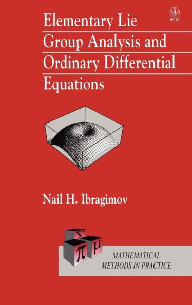 Elementary Lie Group Analysis and Ordinary Differential Equations / Edition 1