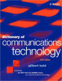 Dictionary of Communications Technology: Terms, Definitions and Abbreviations