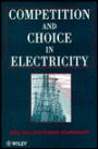 Competition and Choice in Electricity
