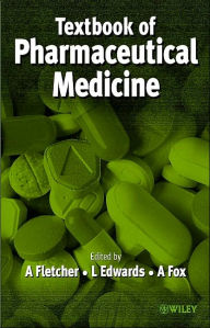 Principles and Practice of Pharmaceutical Medicine