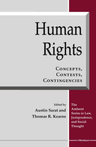 Title: Human Rights: Concepts, Contests, Contingencies, Author: Austin Sarat